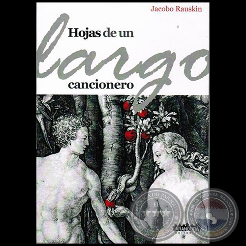 HOJAS DE UN LARGO CANCIONERO - Poesas de JACOBO RAUSKIN - Ao 2014